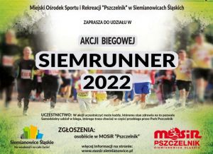 Plakat zapraszający do udziału w Akcji SIEMRUNNER 2022., autor: Wiesław Stręk